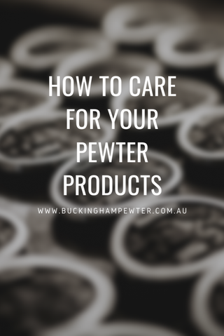 Guide on how to care for your pewter products with detailed instructions and tips